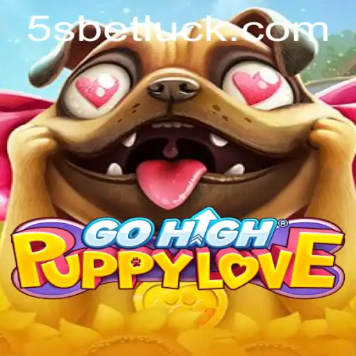 Exploring the Exciting World of GoHighPuppyLove and 5sbet PH Login