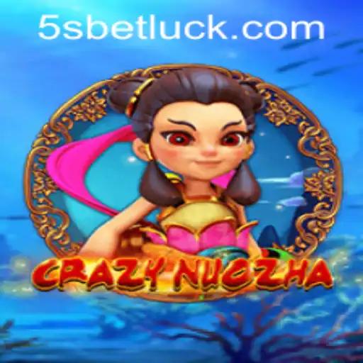 Exploring the Exciting World of CrazyNuoZha and Navigating 5sbet PH Login